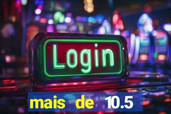mais de 10.5 escanteios o que significa